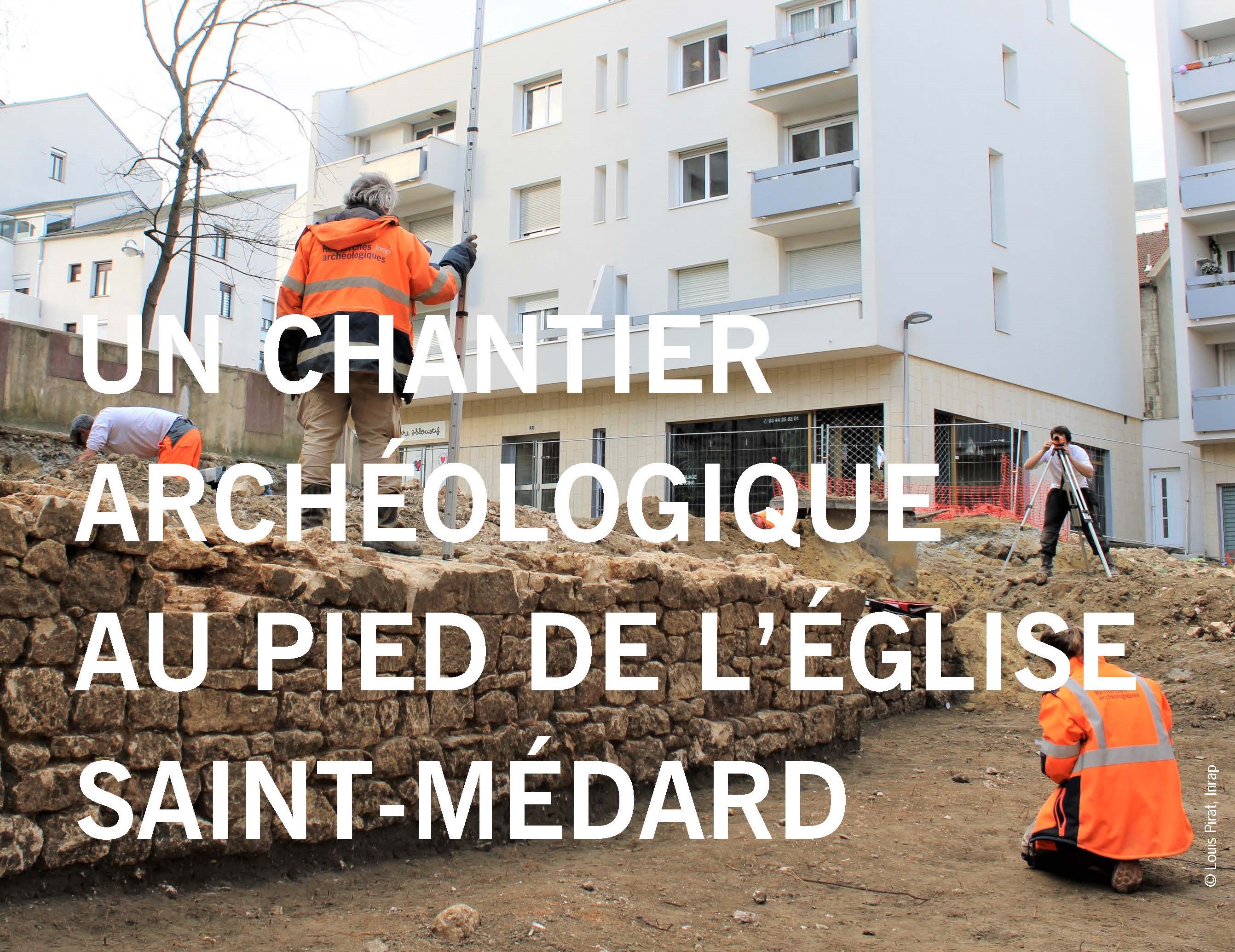 Visites guidées de la fouille archéologique place StMédard