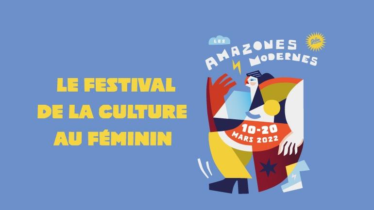 Le festival "Les Amazones Modernes"